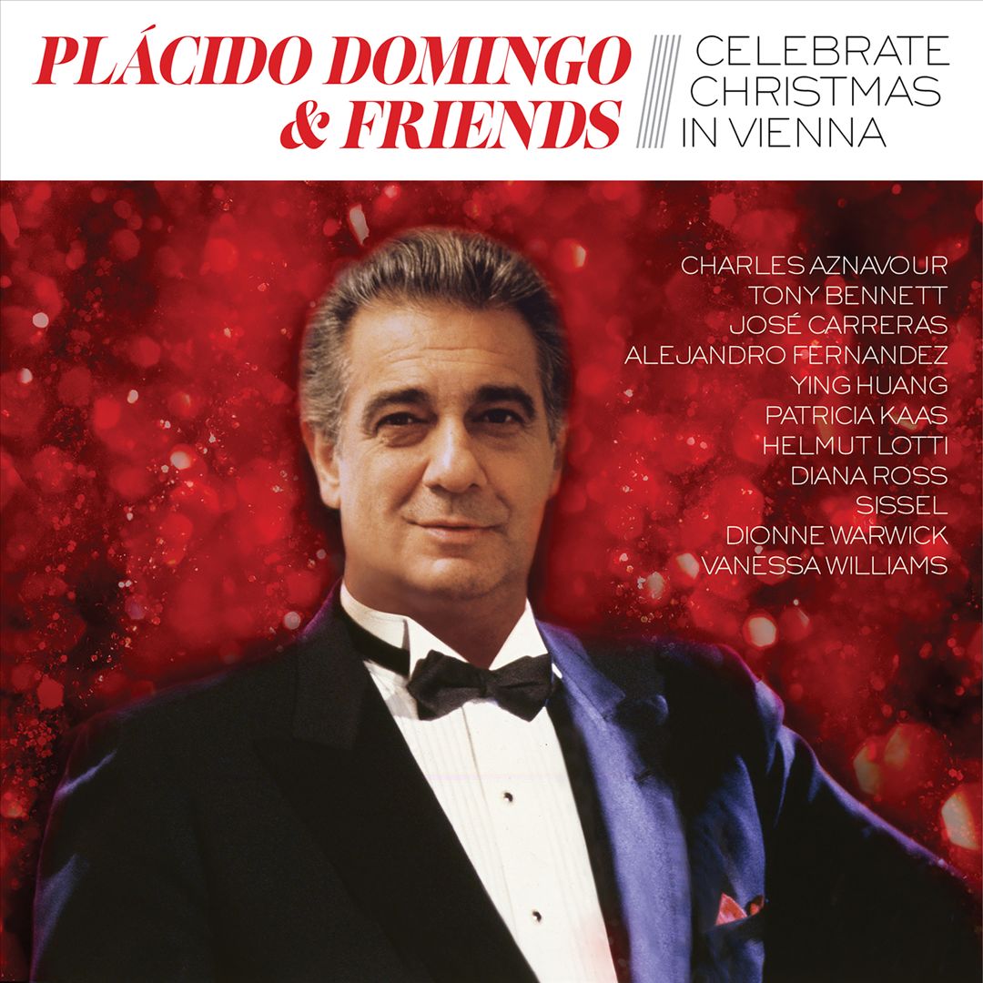 Placido Domingo & Friends Celebrate Christmas in Vienna Placido