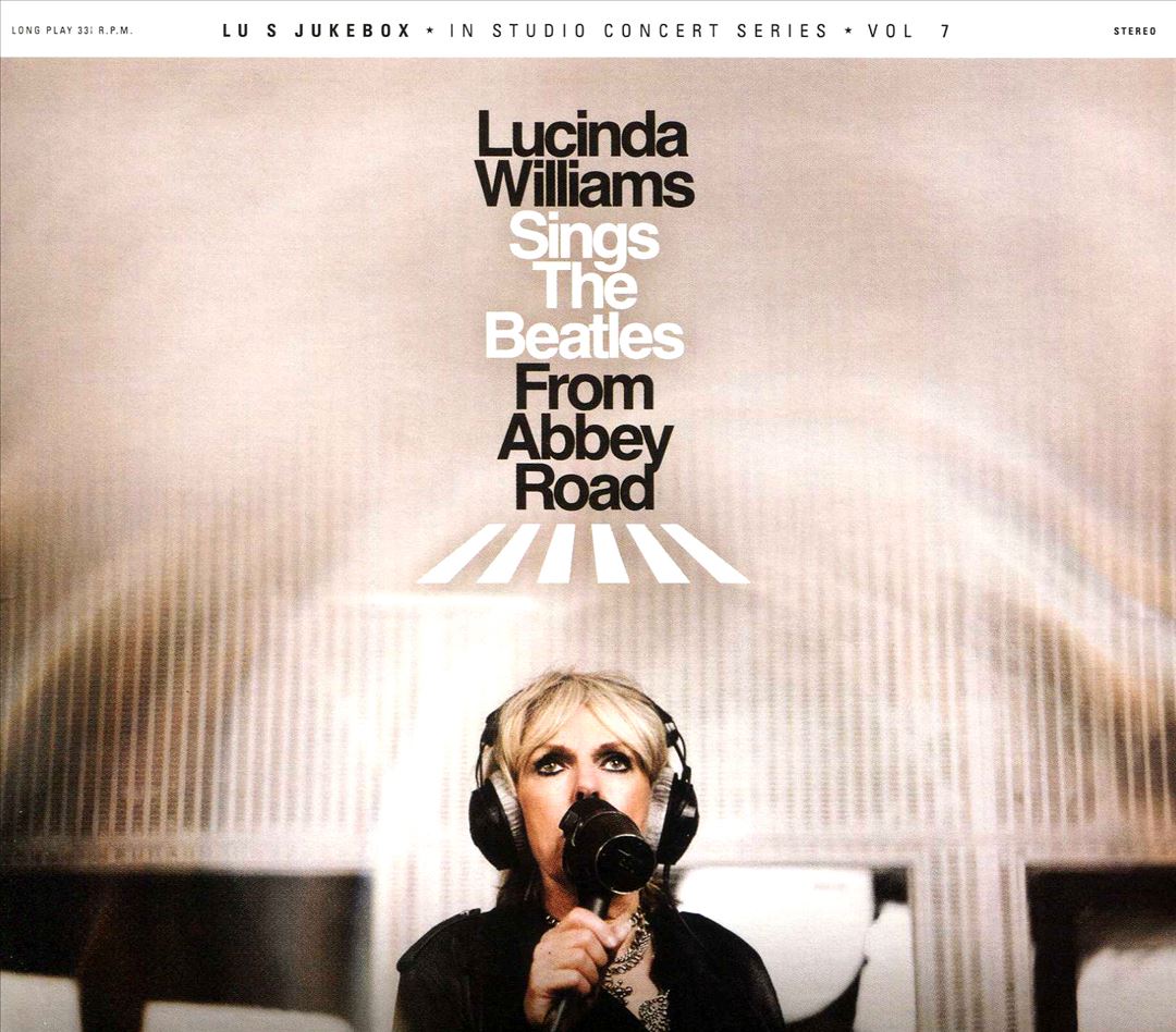 Lucinda Williams Sings the Beatles From Abbey Road cover art