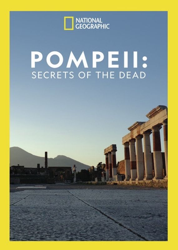 National Geographic: Pompeii - Secrets of the Dead cover art