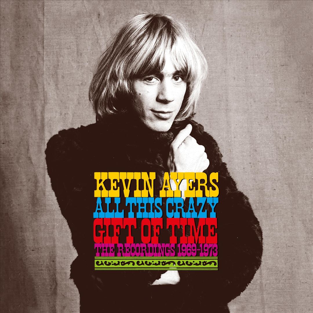 All This Crazy Gift of Time: The Recordings 1969-1973 cover art