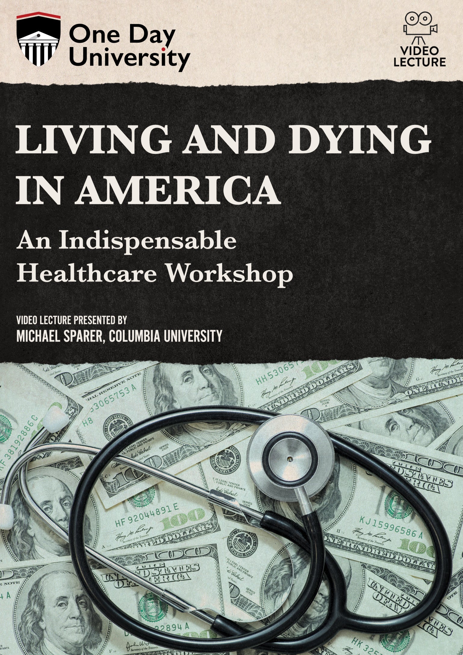 Living and Dying in America: An Indispensable Healthcare Workshop cover art