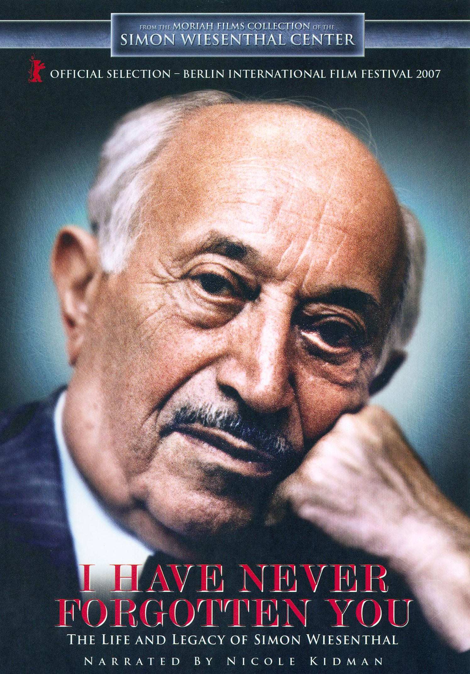 I Have Never Forgotten You: The Life and Legacy of Simon Wiesenthal cover art