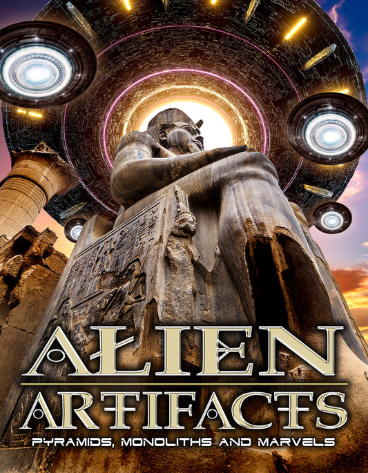 Alien Artifacts: Pyramids, Monoliths and Marvels cover art