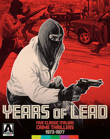 Years of Lead: Five Classic Italian Crime Thrillers 1973-1977 cover art