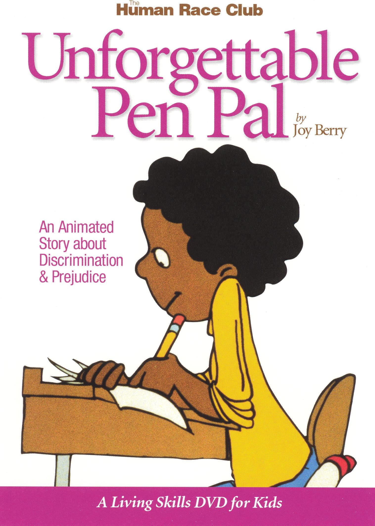 Unforgettable Pen Pal: An Animated Story About Discrimination & Prejudice cover art