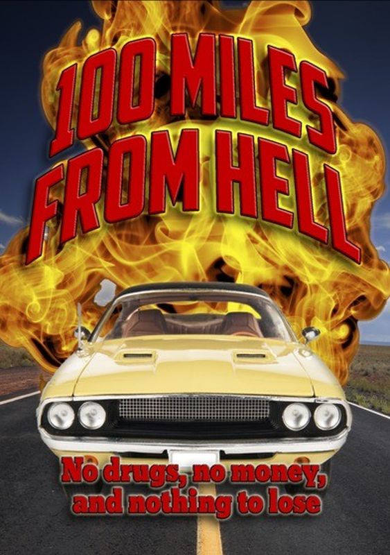 100 Miles From Hell cover art