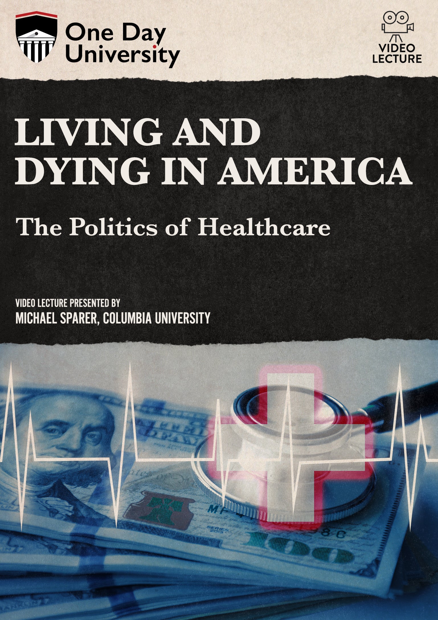 Living and Dying in America: The Politics of Healthcare cover art