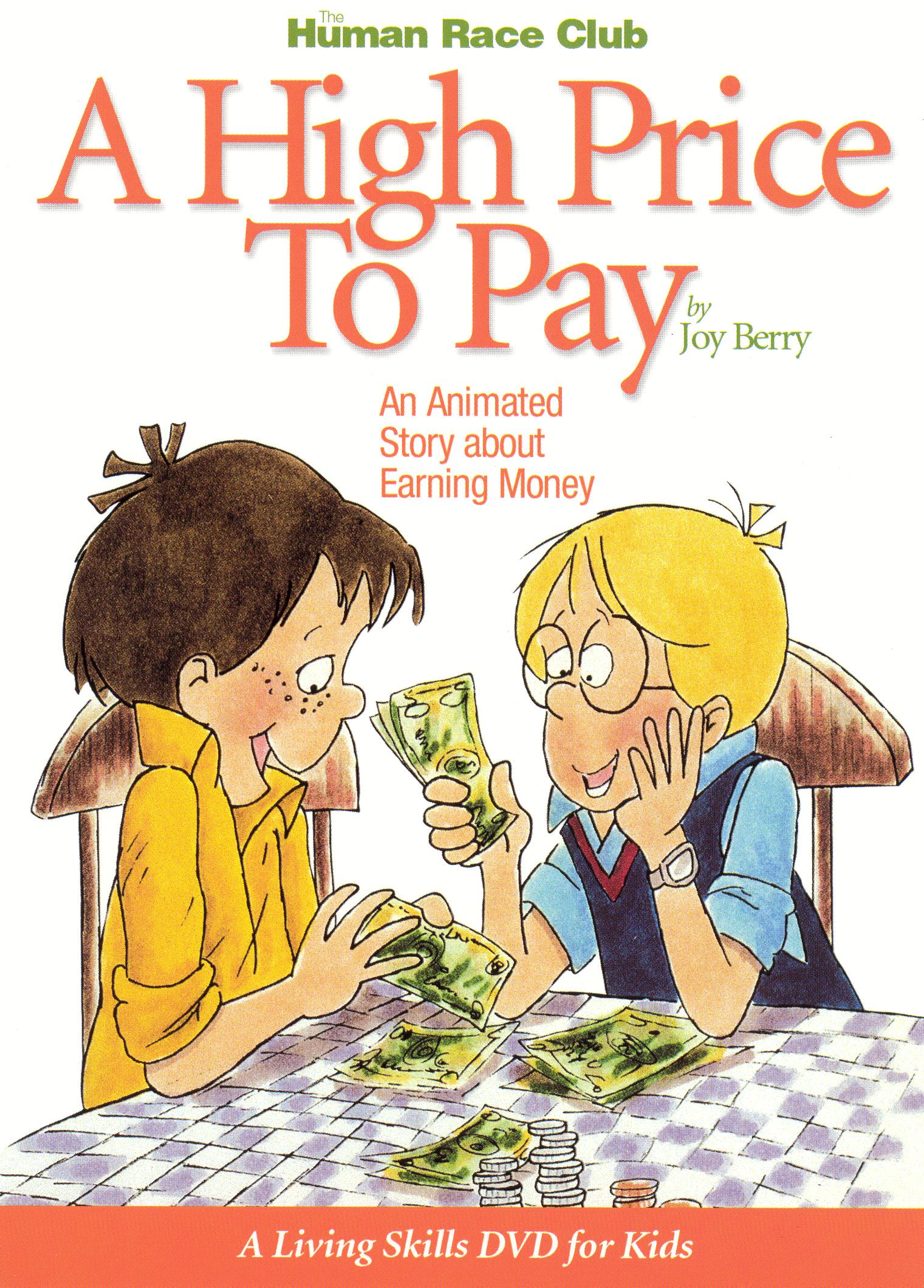 High Price to Pay: An Animated Story About Earning Money cover art