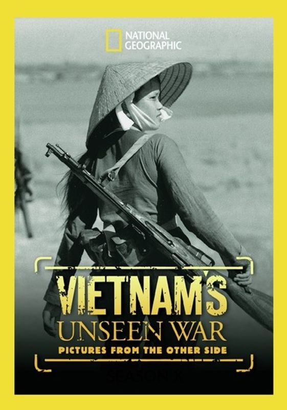 National Geographic: Vietnam's Unseen War - Pictures from the Other Side cover art