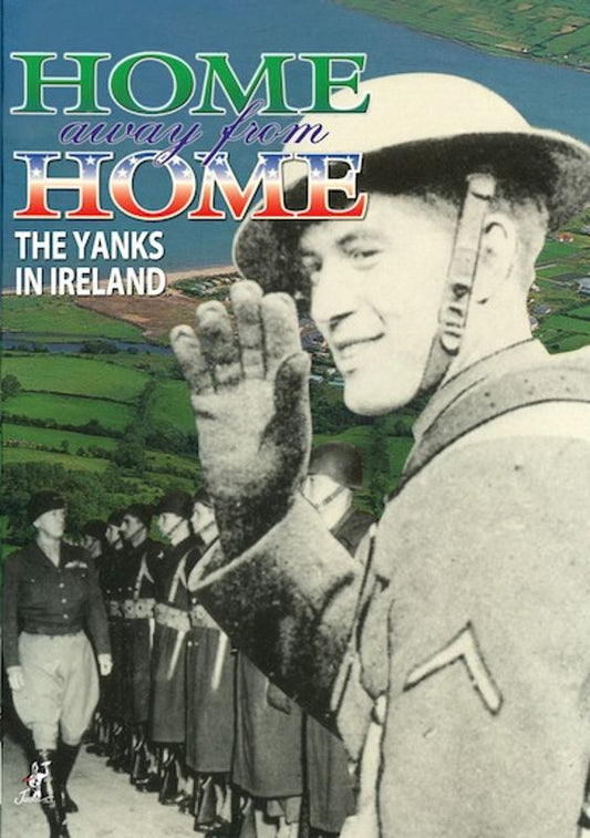 Home Away From Home: The Yanks In Ireland cover art