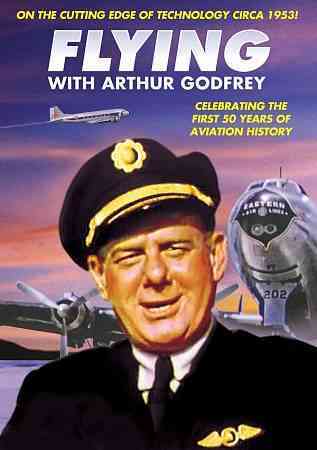 Flying With Arthur Godfrey cover art