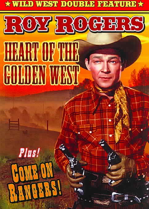 Roy Rogers Double Feature: Heart Of The Golden West/Come On Rangers cover art