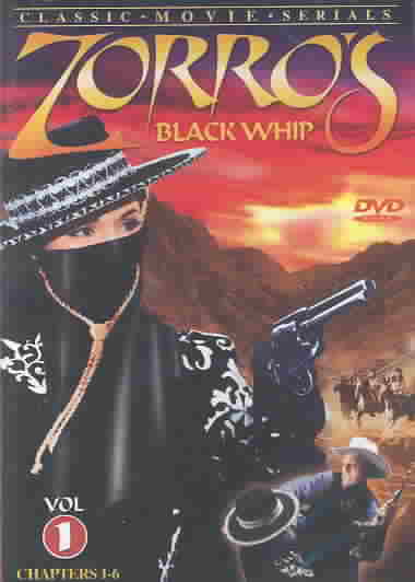 Zorro's Black Whip - Volume 1 cover art