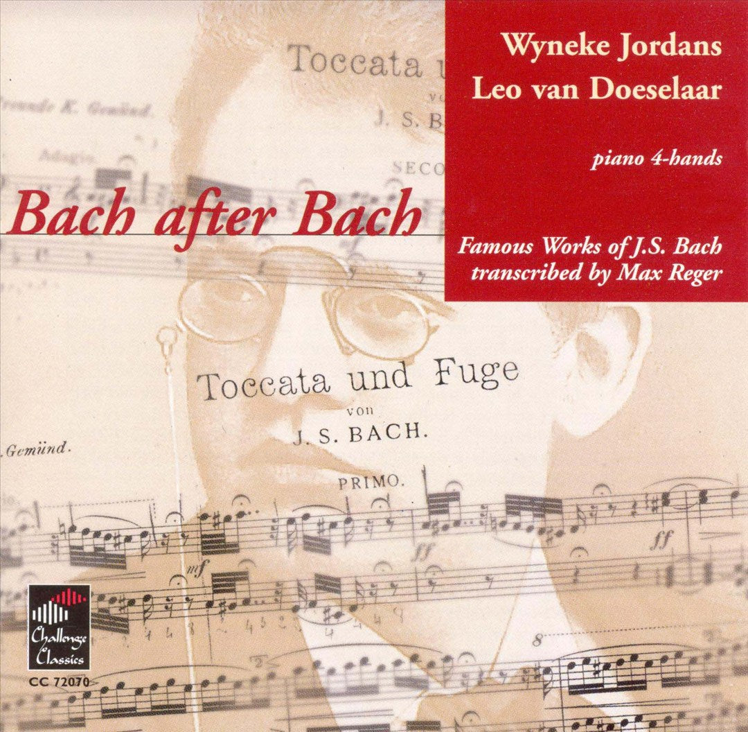 Bach after Bach: Famous Works of Bach Transcribed by Max Reger cover art