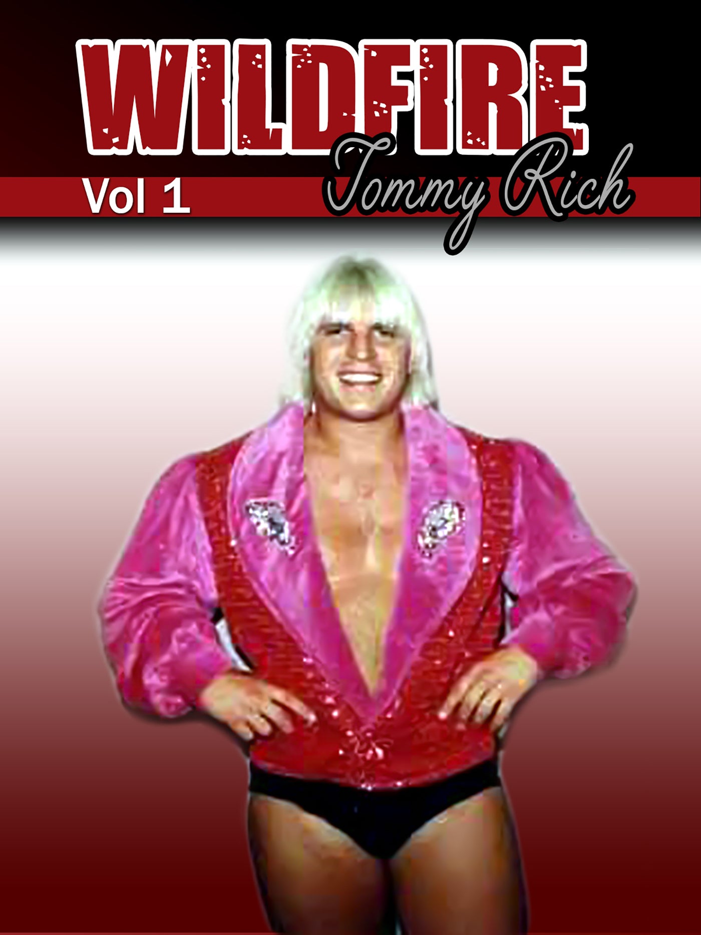 Tommy Rich - Wildfire Vol 1 cover art