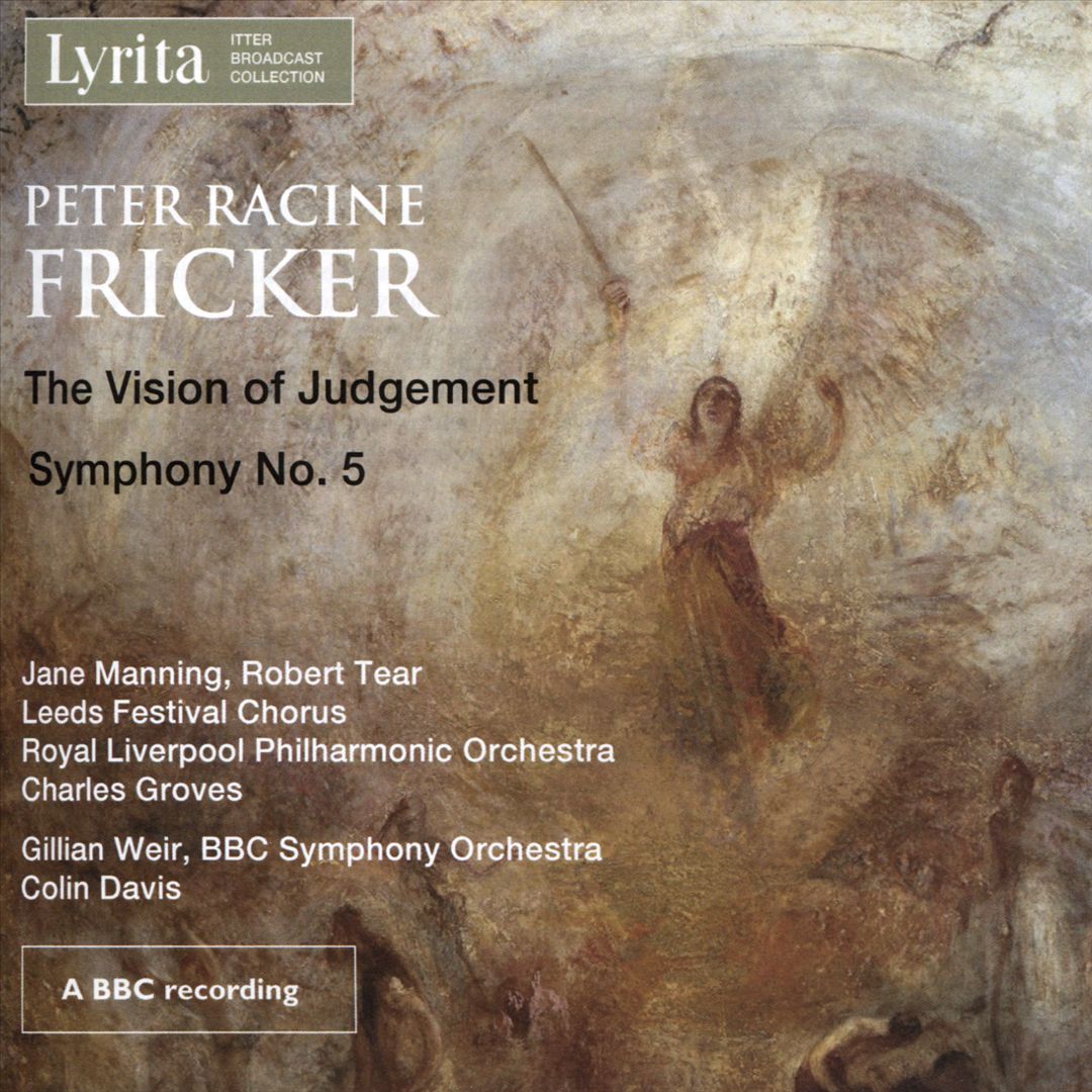 Peter Racine Fricker: The Vision of Judgement; Symphony No. 5 cover art