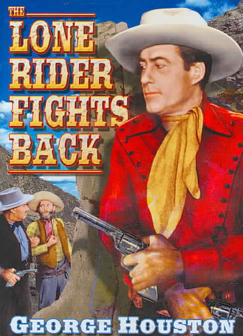 George Houston: Lone Rider Fights Back cover art