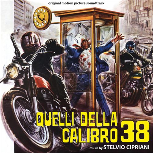 Quelli Della Calibro 38 Stelvio Cipriani Moviemars 7884