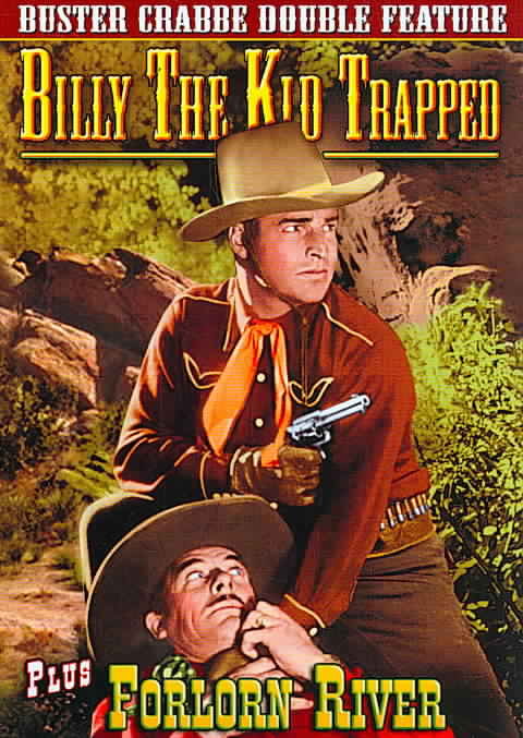 Buster Crabbe Double Feature: Billy the Kid Trapped/Forlorn River cover art