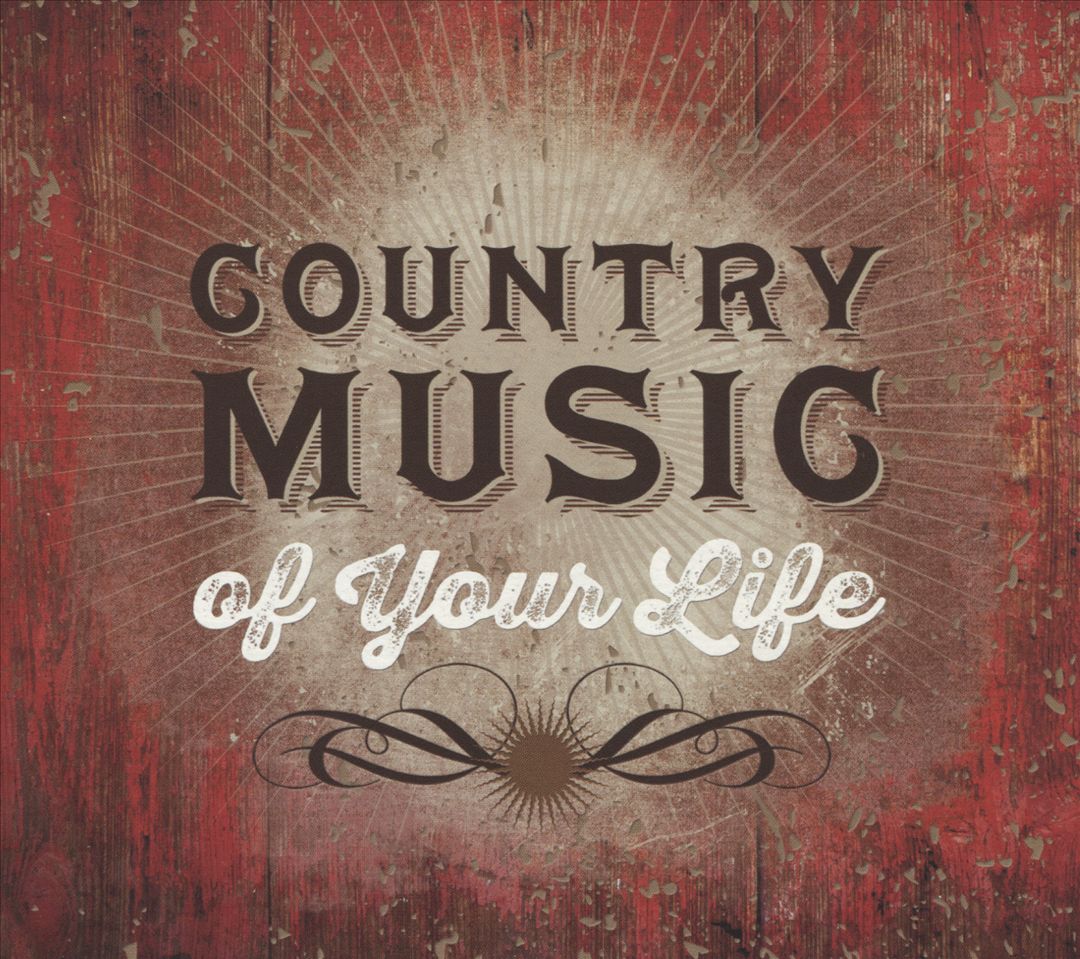 Country Music of Your Life cover art