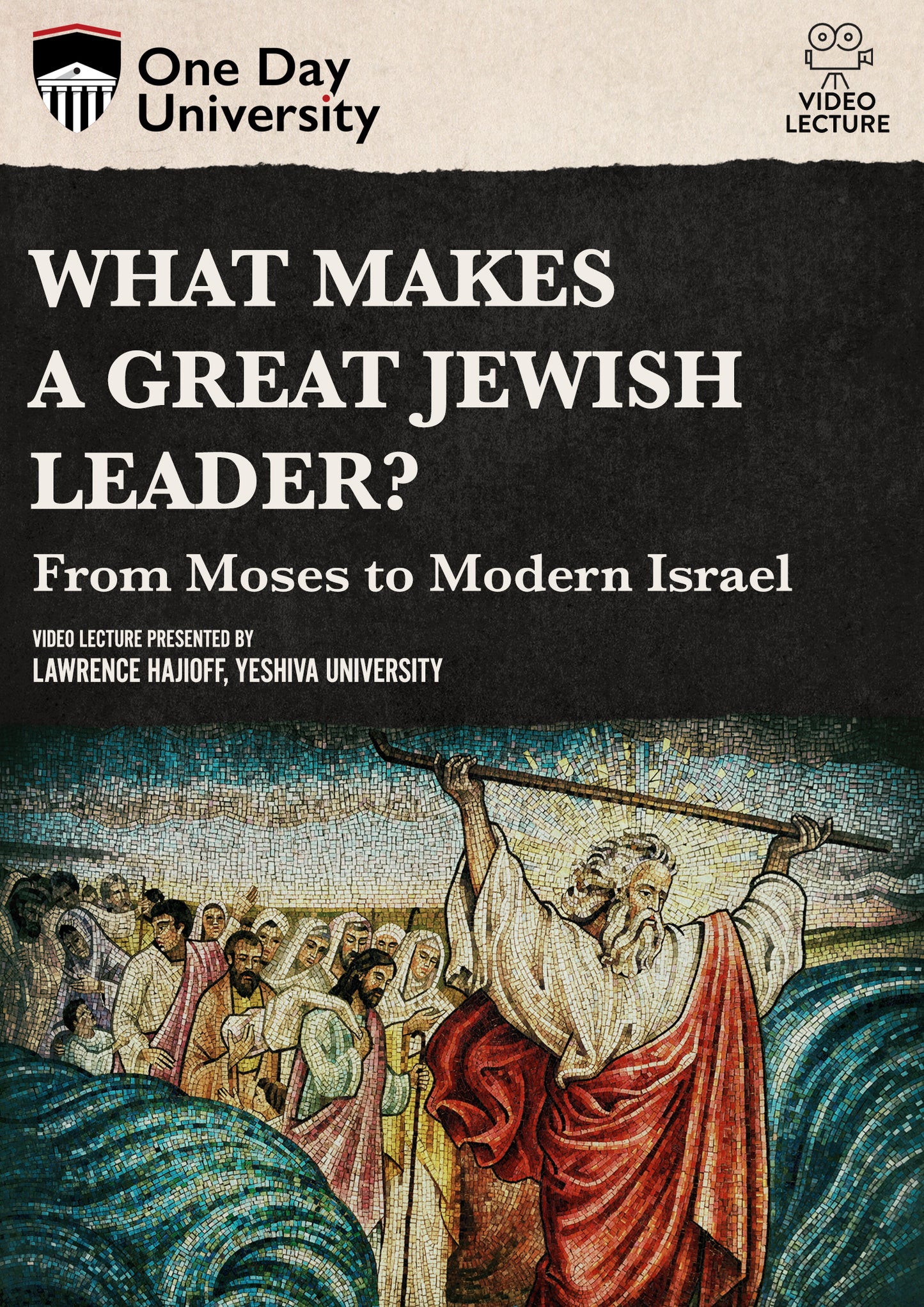 What Makes a Great Jewish Leader?: From Moses to Modern Israel cover art