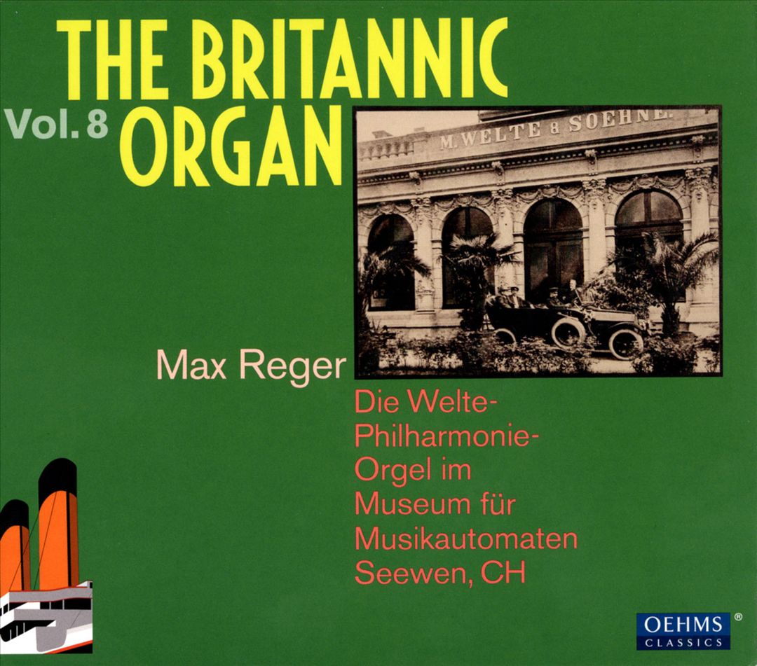 The Britannic Organ, Vol. 8: Max Reger cover art