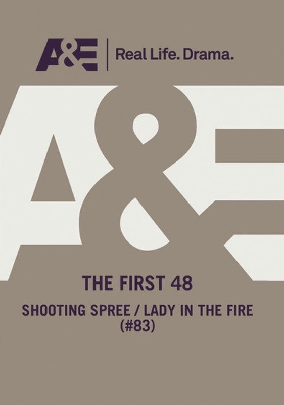 First 48: Shooting Spree/Lady in the Fire cover art