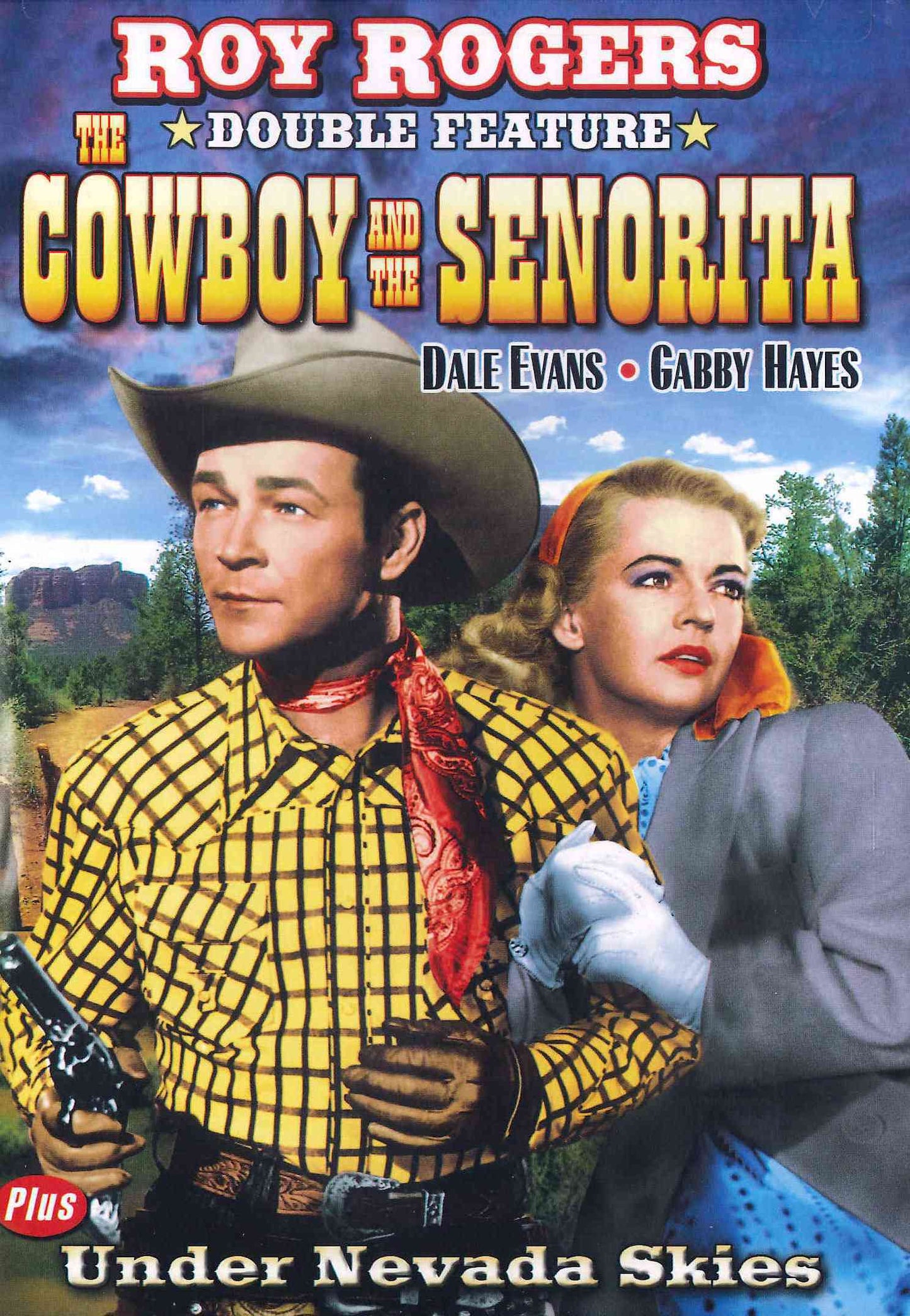 Roy Rogers Double Feature: The Cowboy and the Senorita/Under Nevada Skies cover art