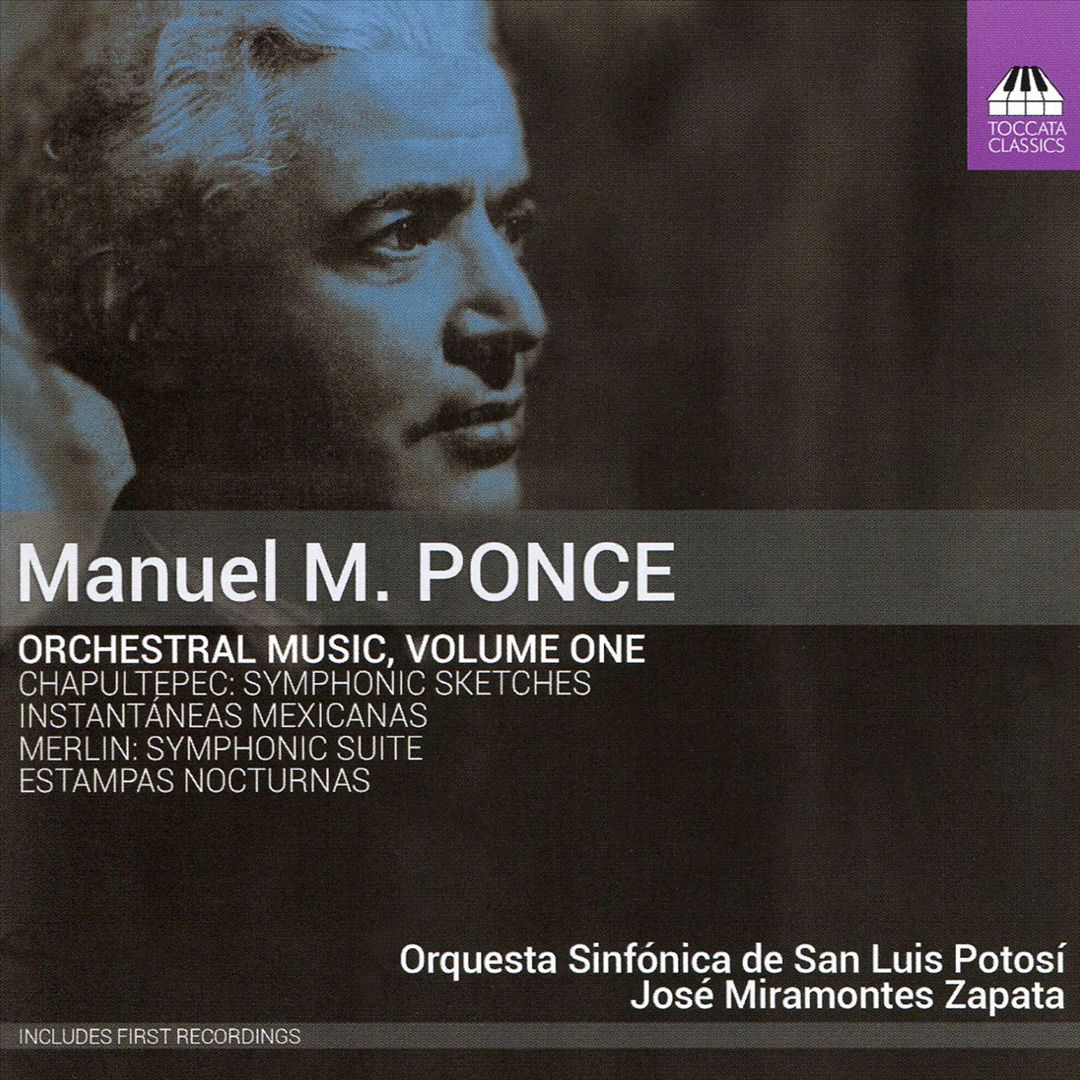 Manuel M. Ponce: Orchestral Music, Vol. 1 cover art