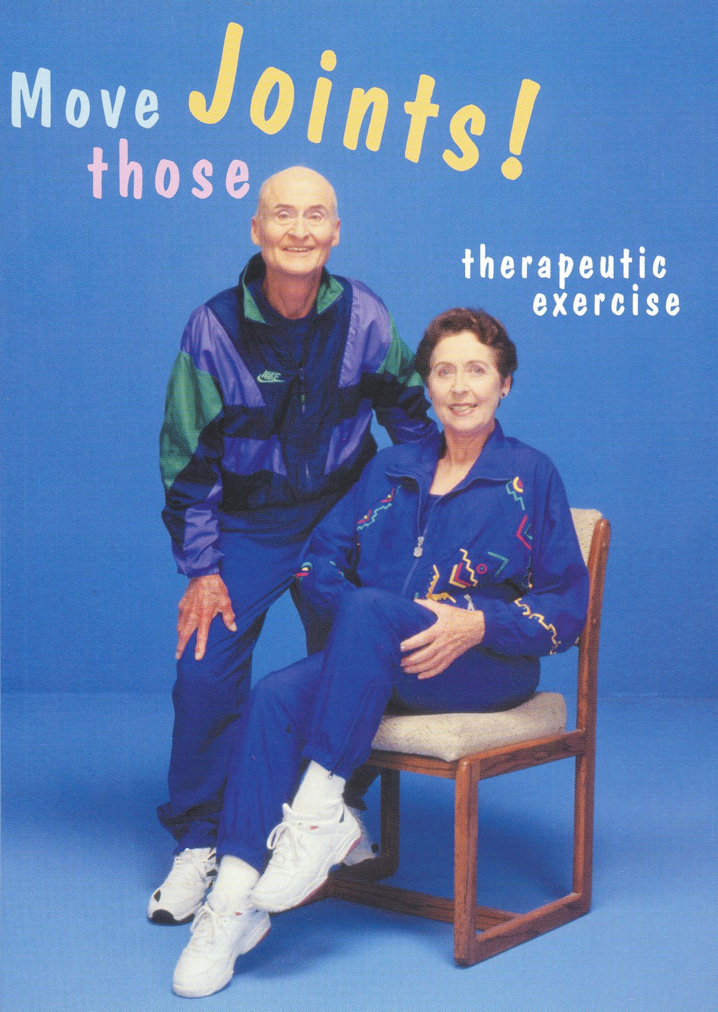 Move Those Joints!: Therapeutic Exercise cover art