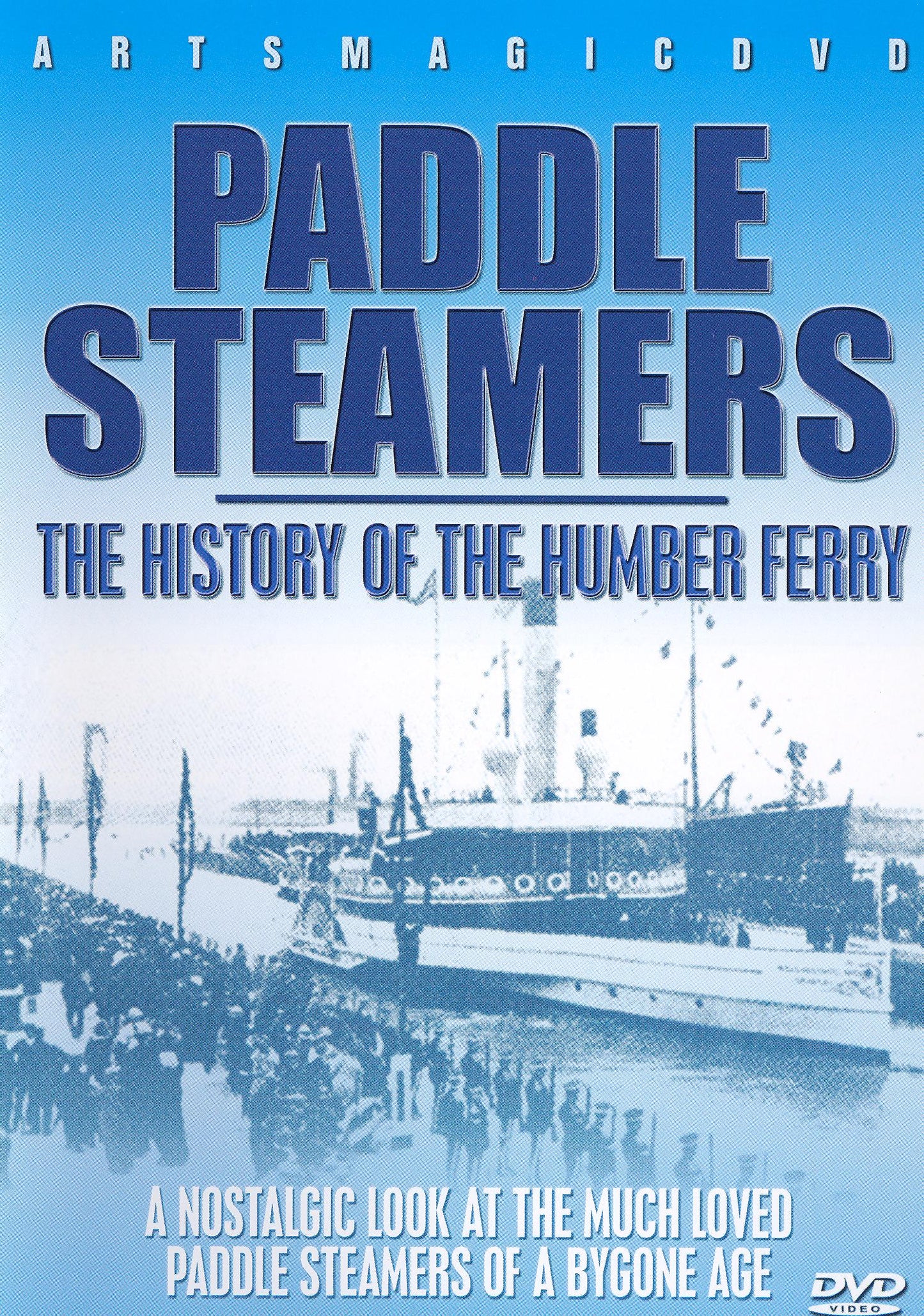 Paddle Steamers: The History of the Humber Ferry cover art