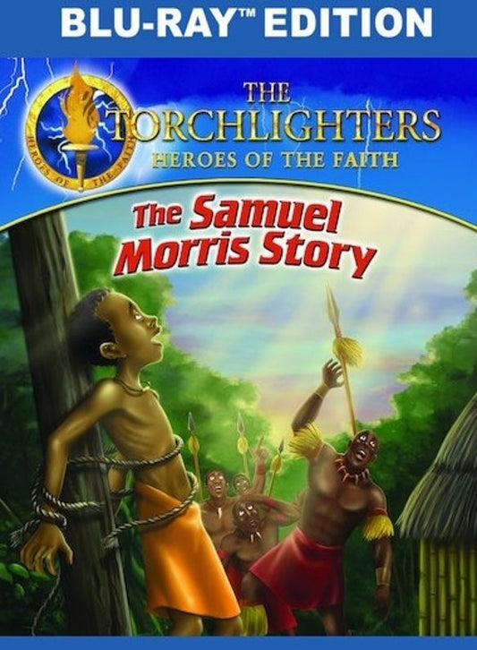 Torchlighters: The Samuel Morris Story cover art