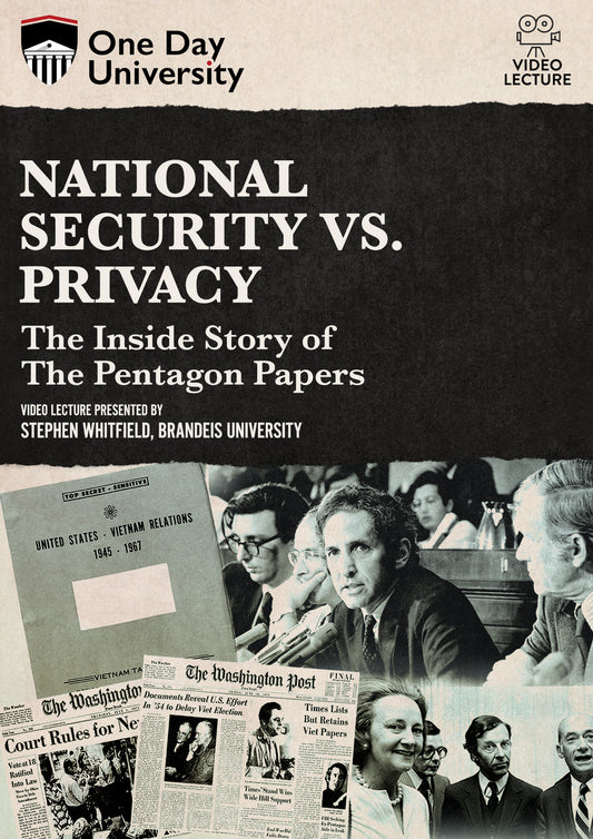 National Security vs. Privacy: The Inside Story of the Pentagon Papers cover art